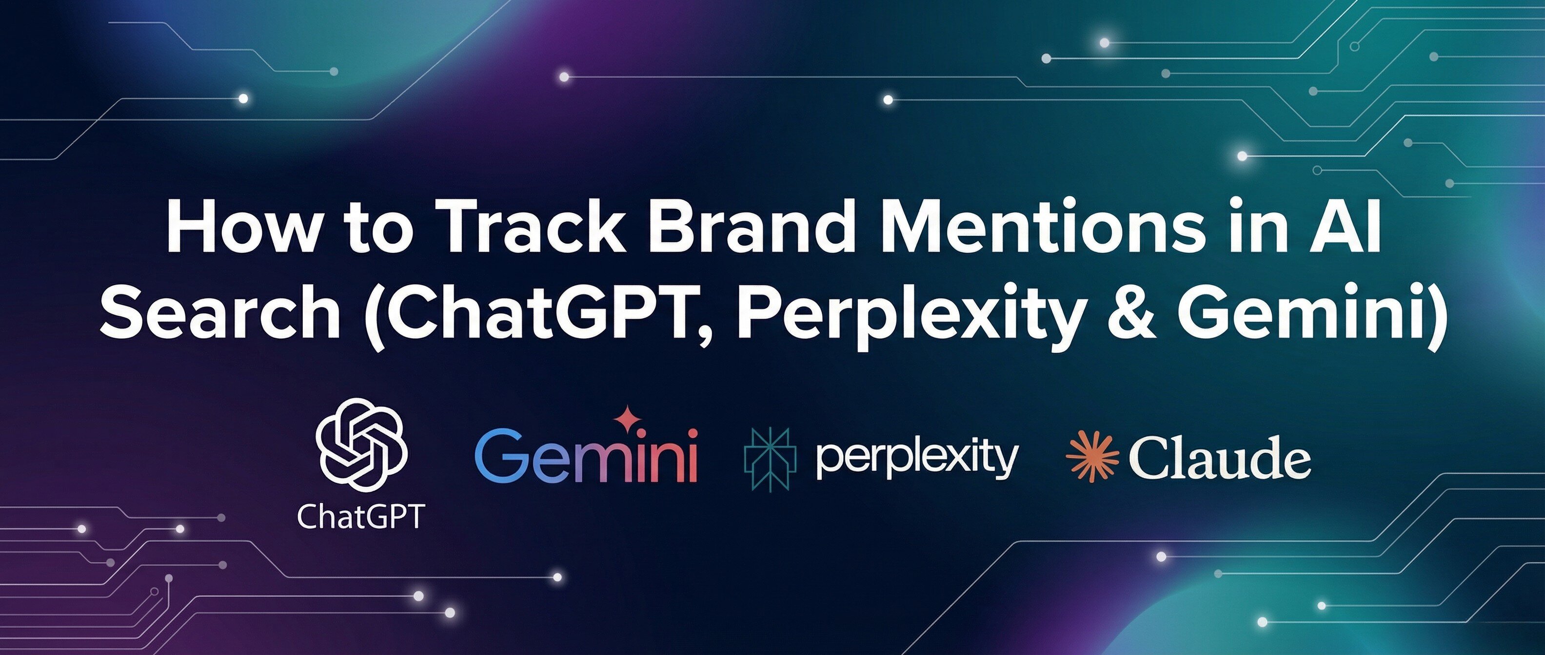 How to Track Brand Mentions on ChatGPT: Ultimate Guide to Success